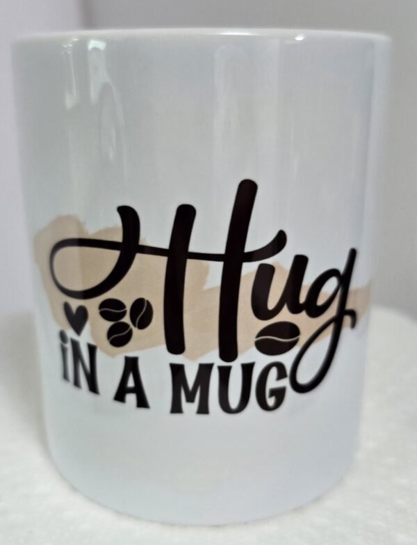 11 Oz Sublimated Coffee Cup - Hug in a Mug