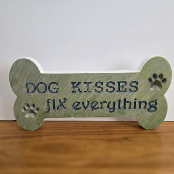 Dog kisses fix everything Pet Sign - Blue/Gray