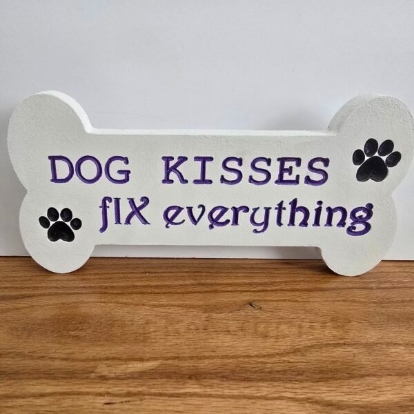 Dog kisses fix everything Pet Sign - Purple/White